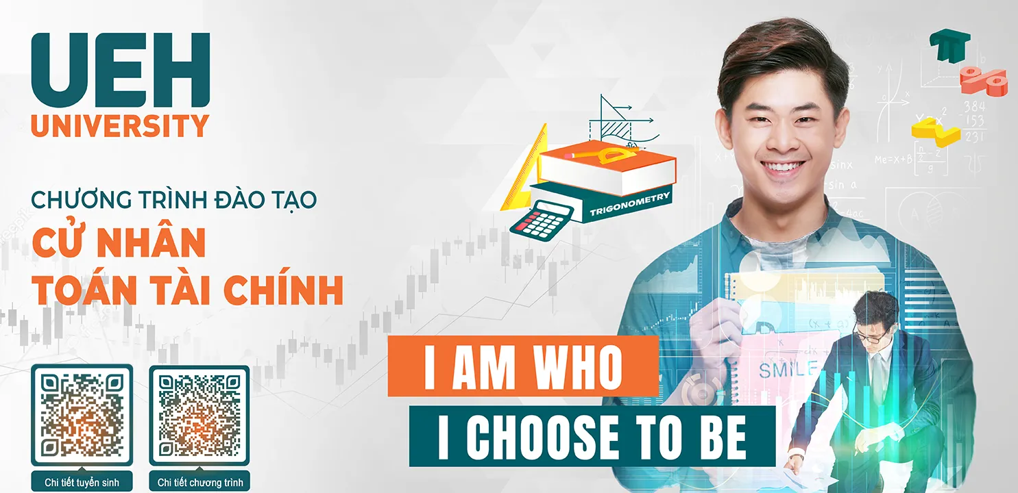 CHƯƠNG TRÌNH TOÁN TÀI CHÍNH — CHƯƠNG TRÌNH ĐÀO TẠO CHUẨN QUỐC TẾ TẠI UEH