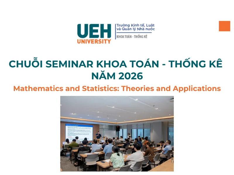 Thông báo mời tham dự chuỗi seminar khoa TTK kỳ tháng 06/2026