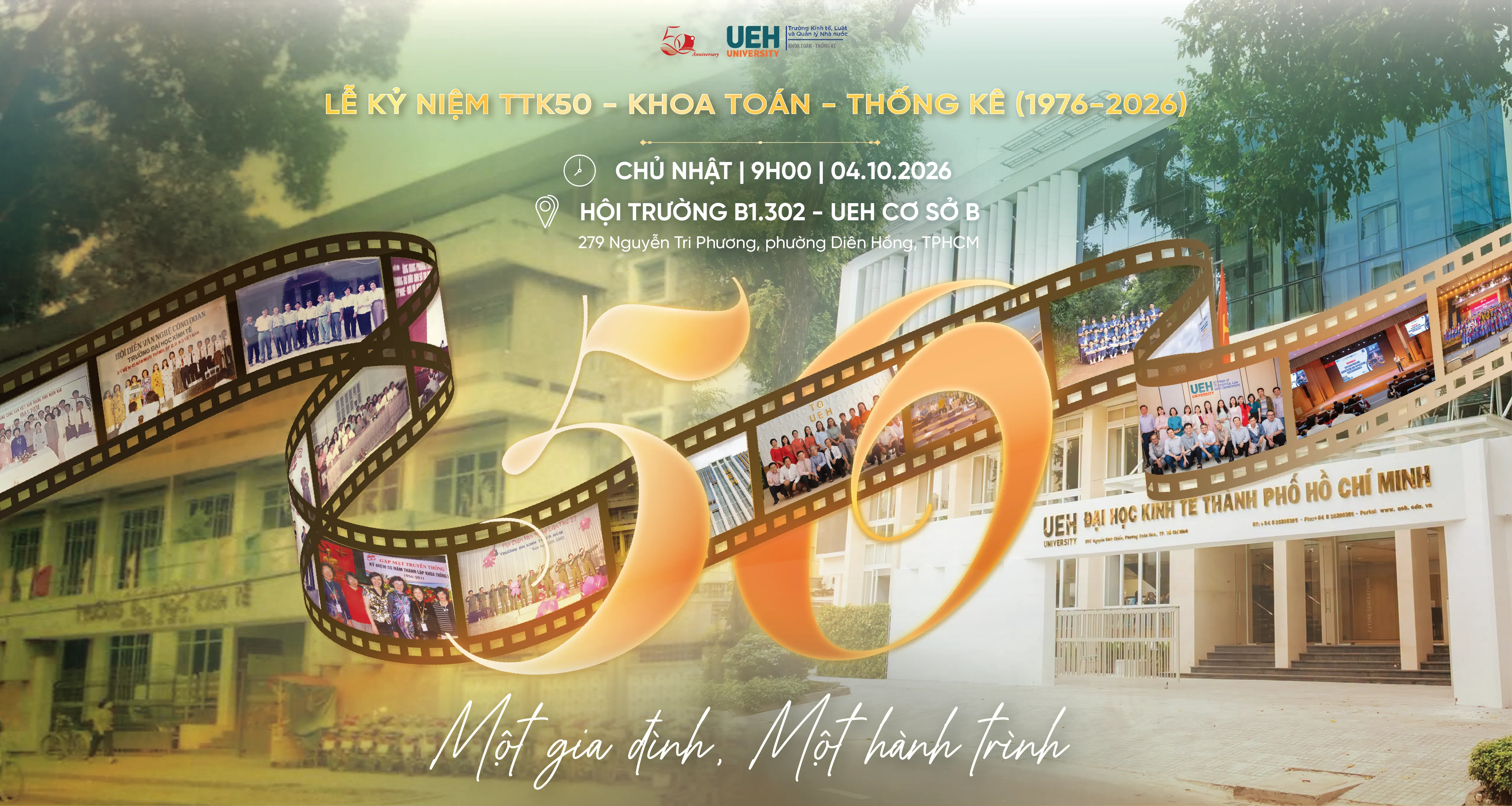 KỶ NIỆM 50 NĂM THÀNH LẬP ĐẠI HỌC KINH TẾ TP. HỒ CHÍ MINH – KHOA TOÁN - THỐNG KÊ