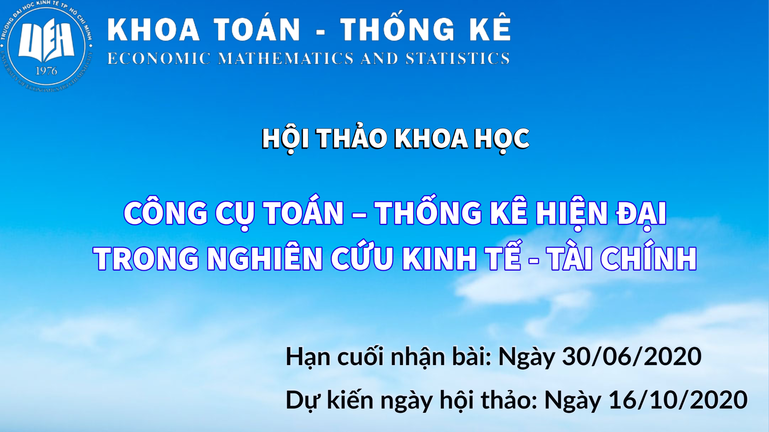 THƯ MỜI VIẾT BÀI THAM GIA HỘI THẢO NĂM 2020 CỦA KHOA TOÁN - THỐNG KÊ