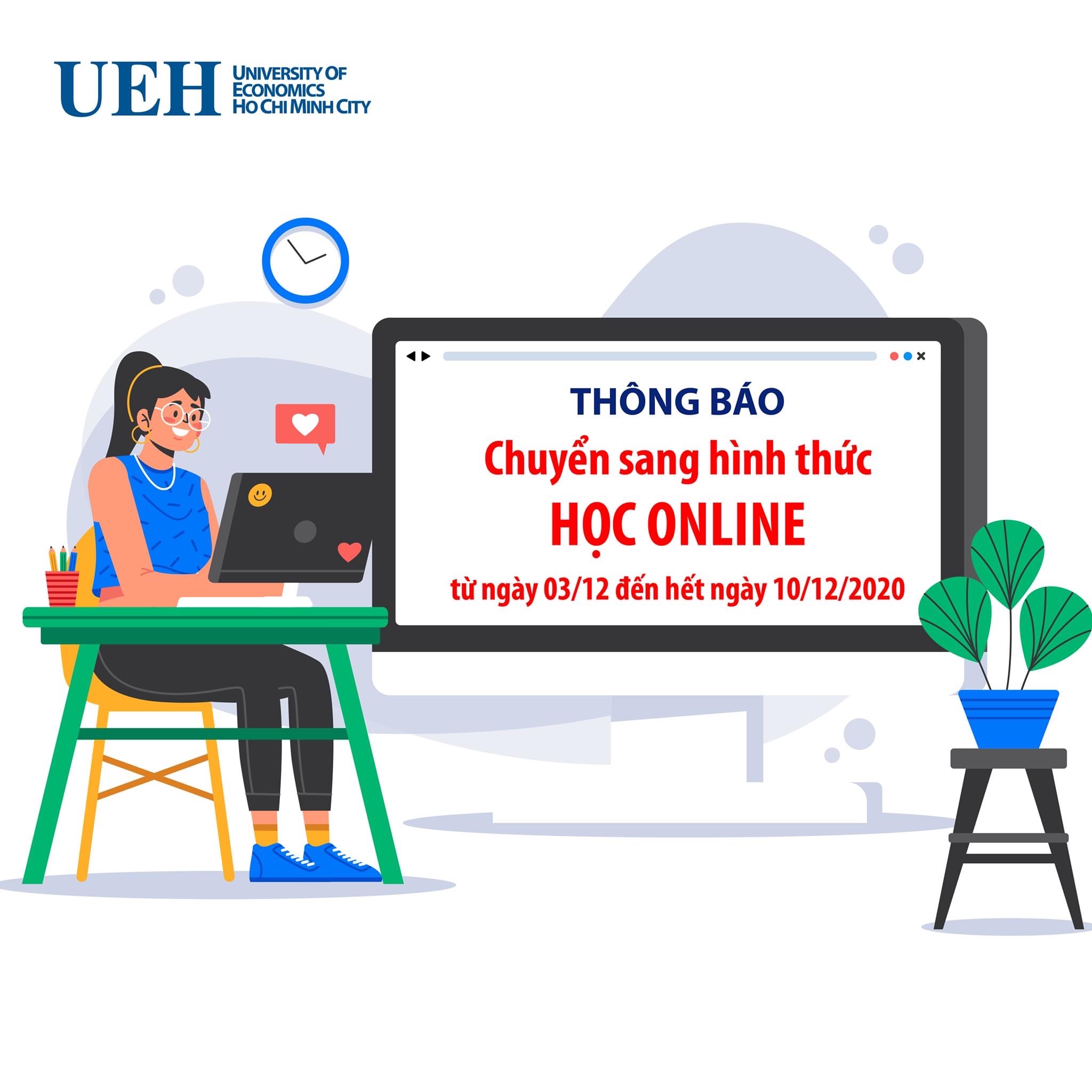UEH triển khai giảng dạy, học tập online từ ngày 03/12 đến hết ngày 10/12/2020