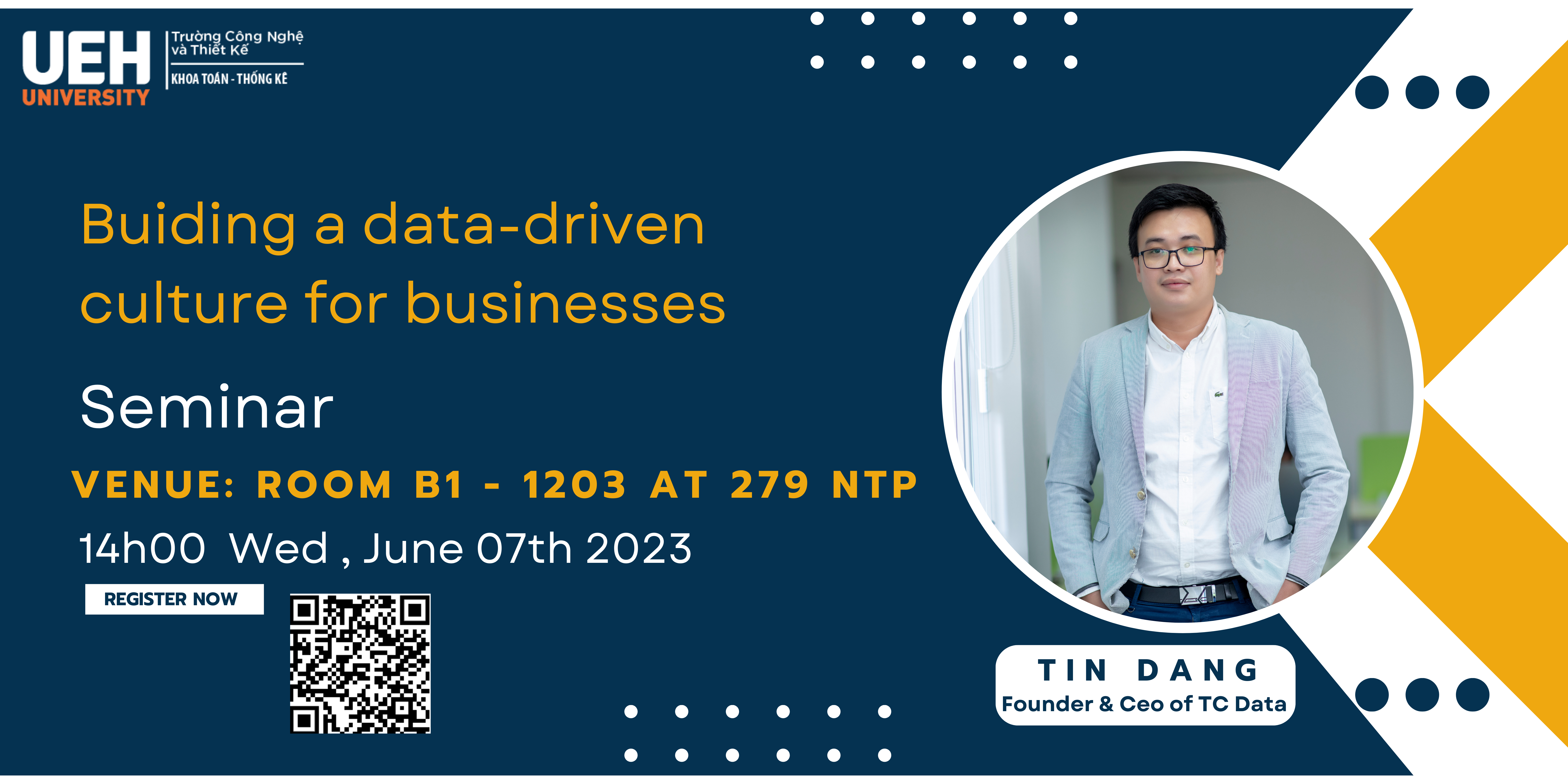Thông báo mời tham dự buổi seminar Khoa Toán - Thống kê. Chủ đề : Buiding a data-driven culture for businesses